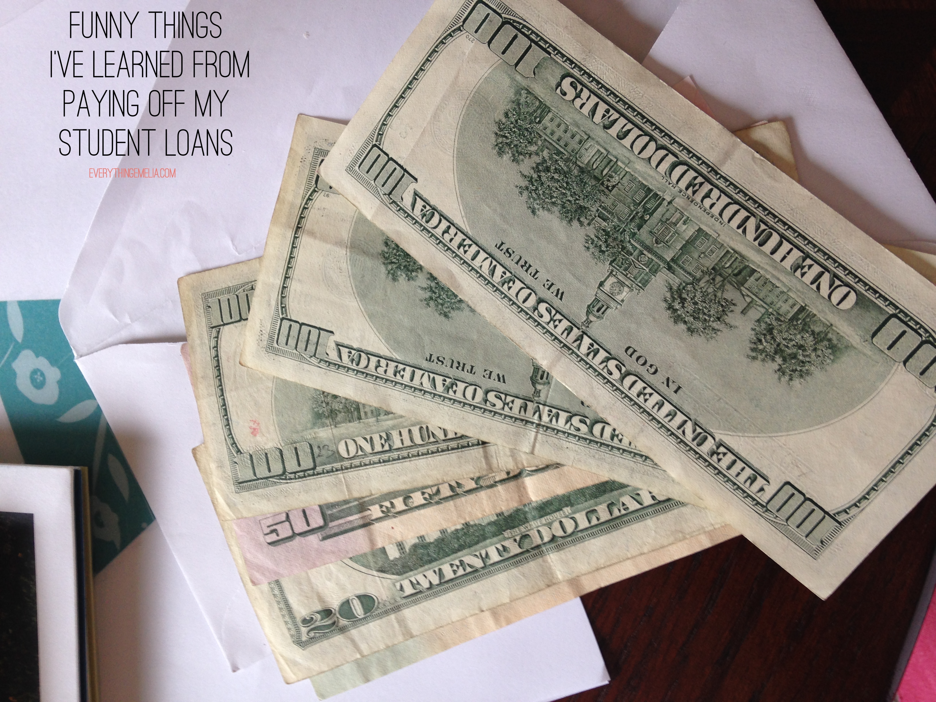 funny things i've learned from paying off my student loans