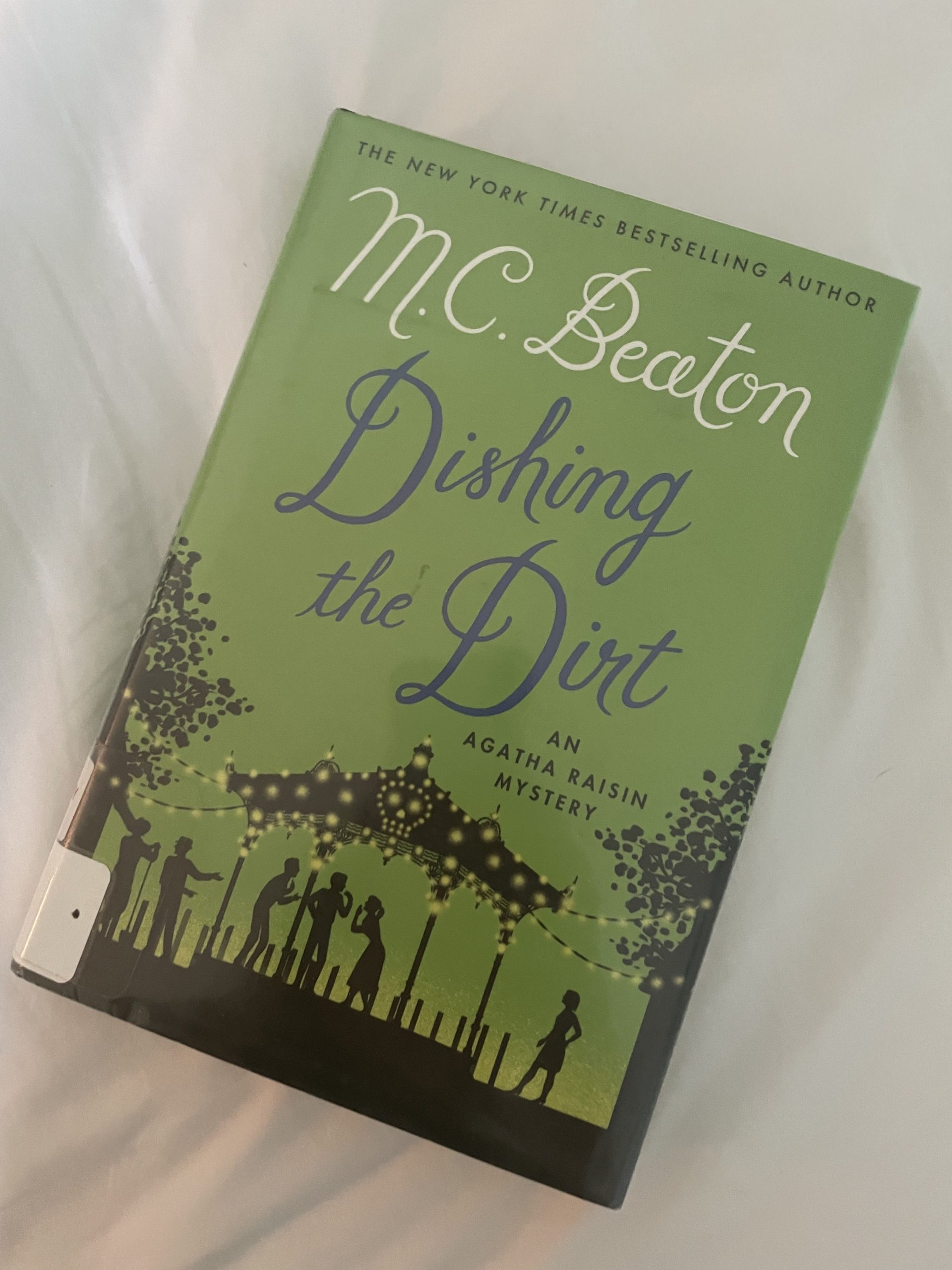 Dishing the Dirt by M. C. Beaton Hardcover